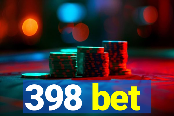 398 bet